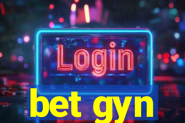 bet gyn